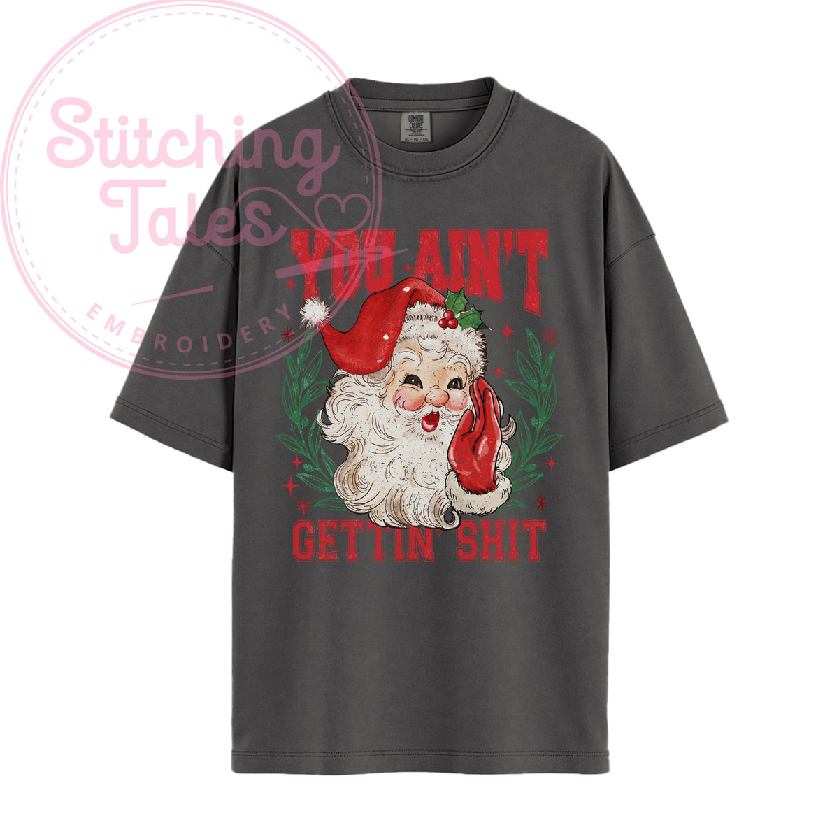 Funny Santa Christmas Tee | Sassy Comfort Colors Holiday Shirt