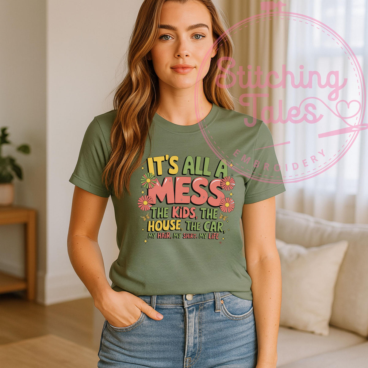 Funny Mom T-Shirt, It's All A Mess Graphic Tee, Momlife Humor