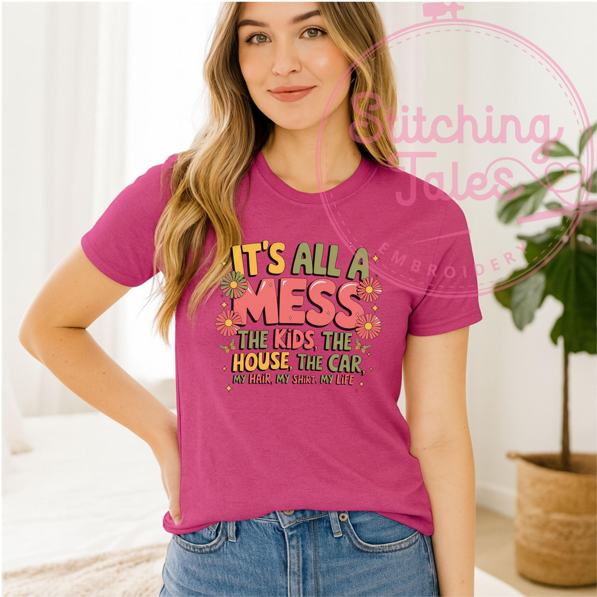 Funny Mom T-Shirt, It's All A Mess Graphic Tee, Momlife Humor