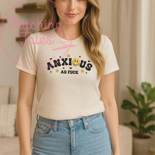 Anxious AF Graphic Tee, Funny Mental Health Shirt