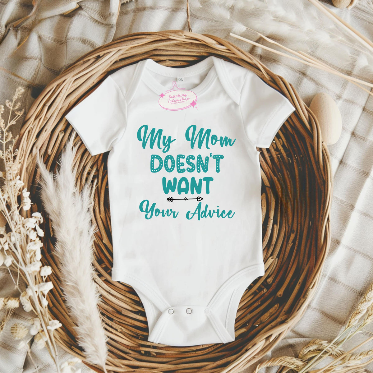 Funny Baby Onesie, My Mom Doesn’t Want Your Advice, Sarcastic Newborn Outfit