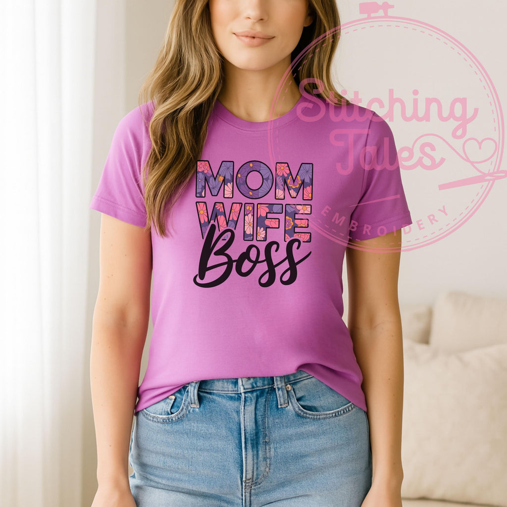 Mom Wife Boss Shirt, Floral Graphic Tee, Mom Empowerment Gift