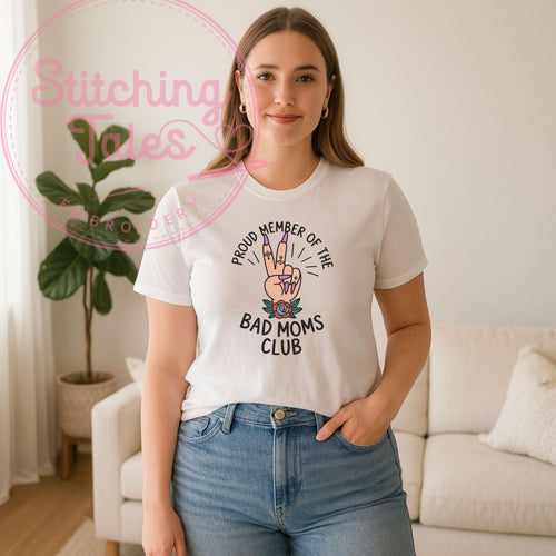 Bad Moms Club Graphic Tee, Sarcastic Mom Life Shirt