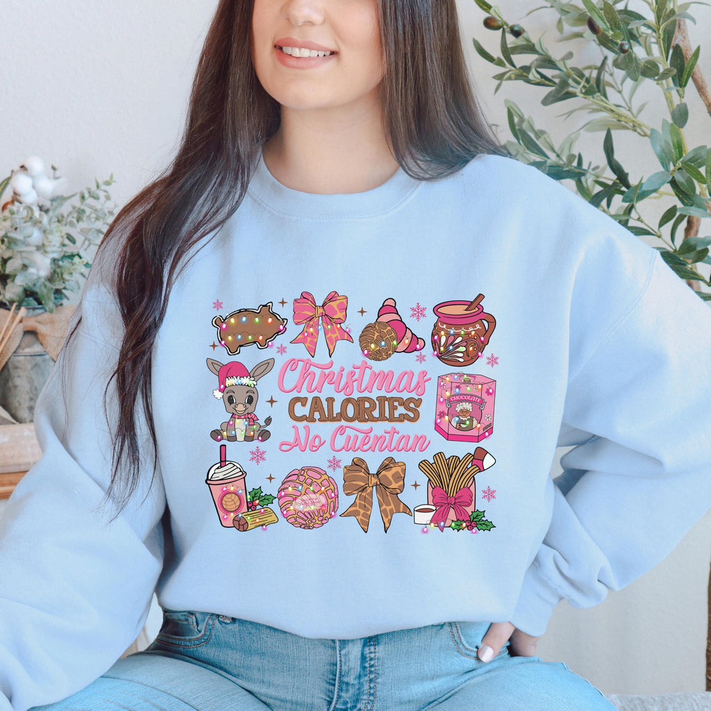 Christmas Calories No Cuentan Sweatshirt, Latino Holiday Sweater
