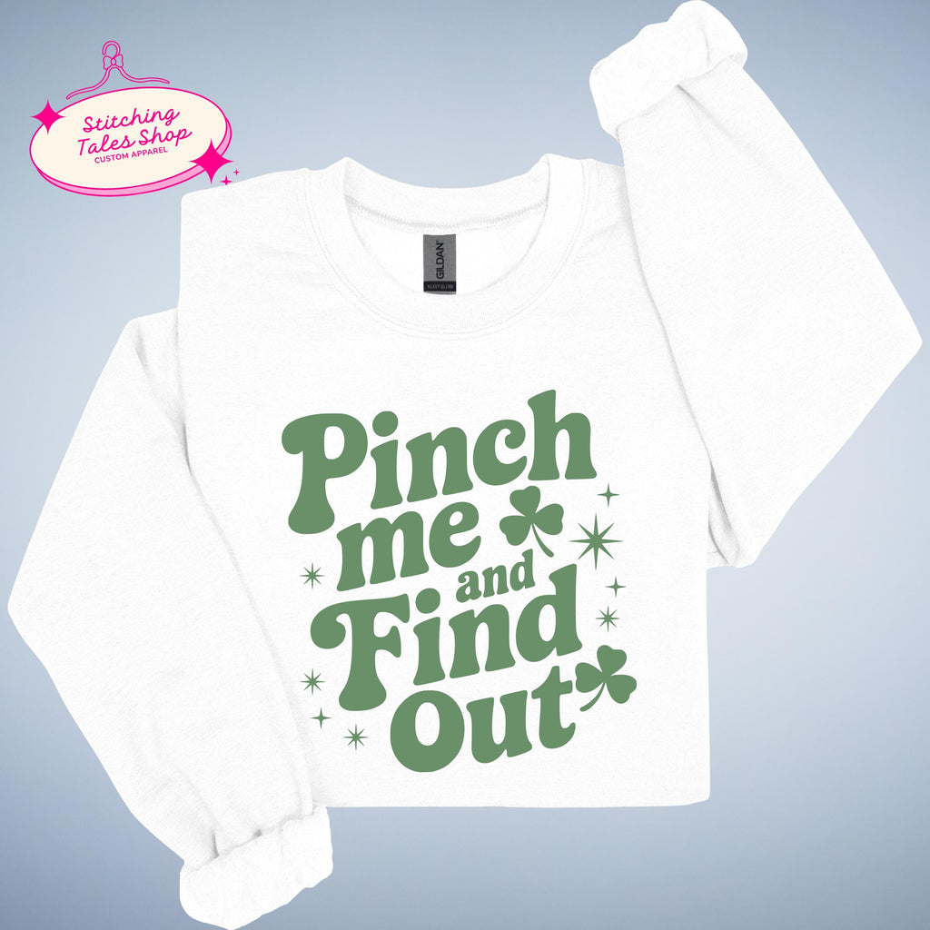 Pinch Me St Patrick's Day Shirt, Funny Irish Tee, Shamrock