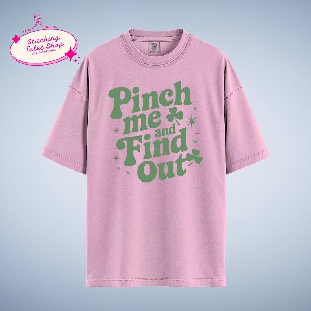 Pinch Me St Patrick's Day Shirt, Funny Irish Tee, Shamrock