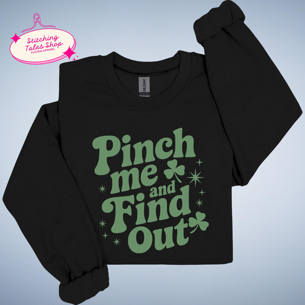 Pinch Me St Patrick's Day Shirt, Funny Irish Tee, Shamrock