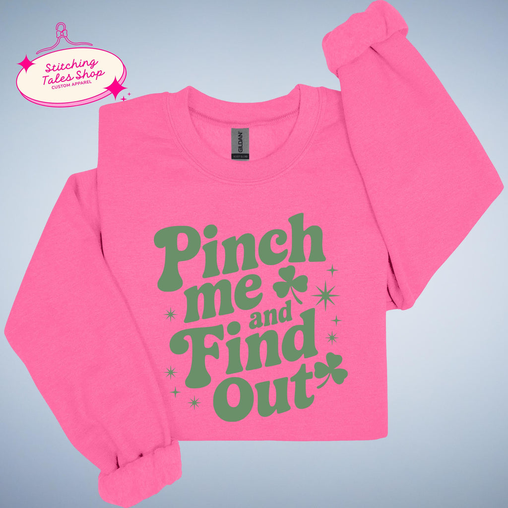 Pinch Me St Patrick's Day Shirt, Funny Irish Tee, Shamrock
