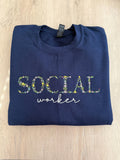 Embroidered Floral Social Worker Sweatshirt
