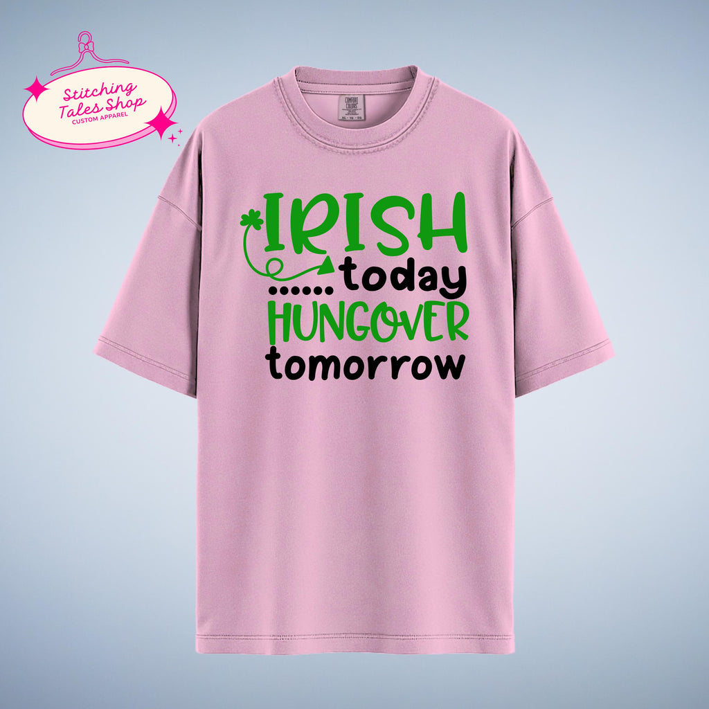 Funny St Patricks Day Shirt, Irish Today Hungover Tomorrow, Bar Crawl Tee