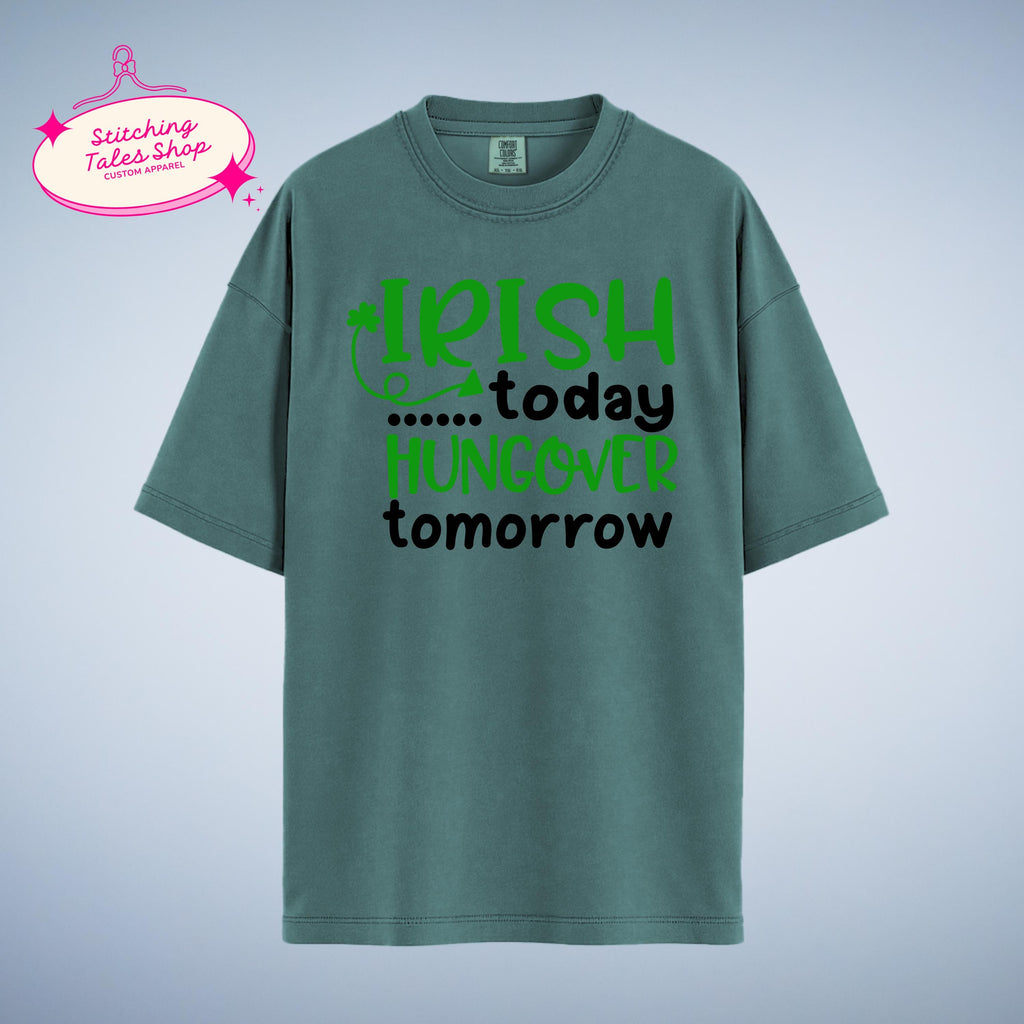 Funny St Patricks Day Shirt, Irish Today Hungover Tomorrow, Bar Crawl Tee