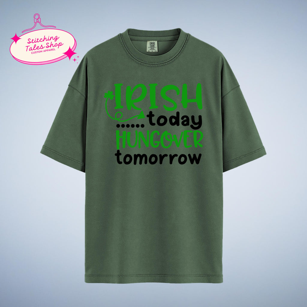 Funny St Patricks Day Shirt, Irish Today Hungover Tomorrow, Bar Crawl Tee