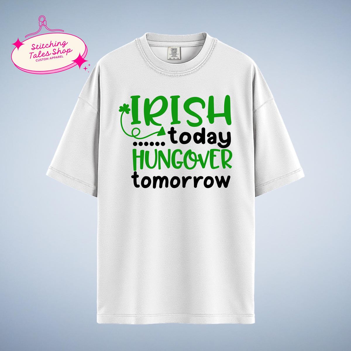 Funny St Patricks Day Shirt, Irish Today Hungover Tomorrow, Bar Crawl Tee
