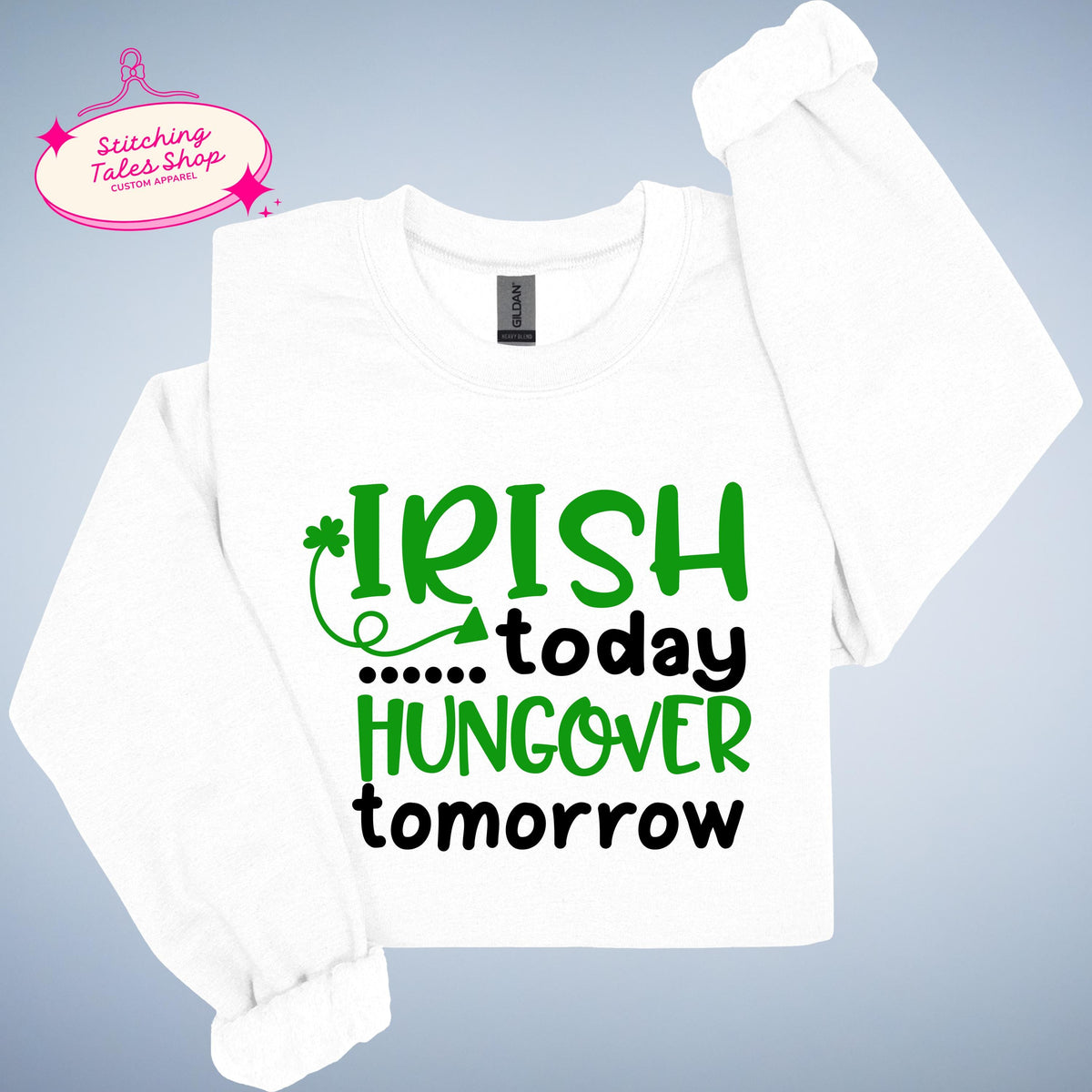 Funny St Patricks Day Shirt, Irish Today Hungover Tomorrow, Bar Crawl Tee
