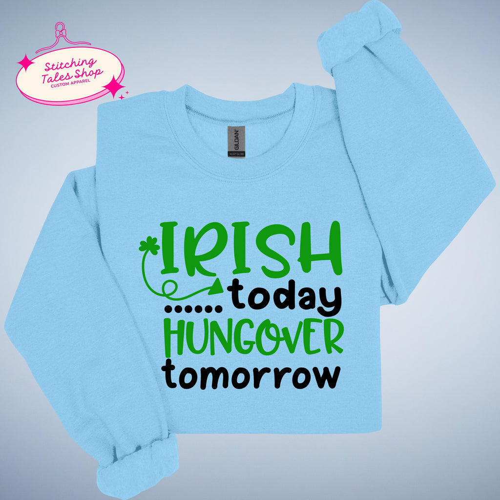 Funny St Patricks Day Shirt, Irish Today Hungover Tomorrow, Bar Crawl Tee