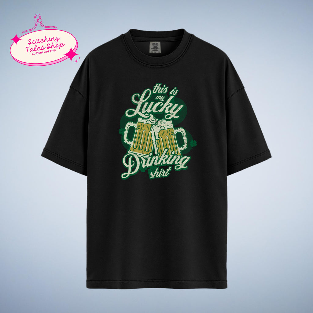 Lucky Drinking Shirt, Funny St Patricks Day Tee, Irish Beer