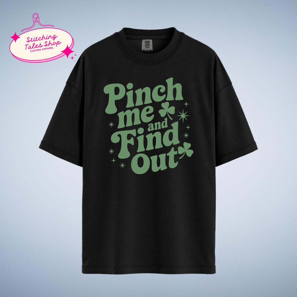 Pinch Me St Patrick's Day Shirt, Funny Irish Tee, Shamrock